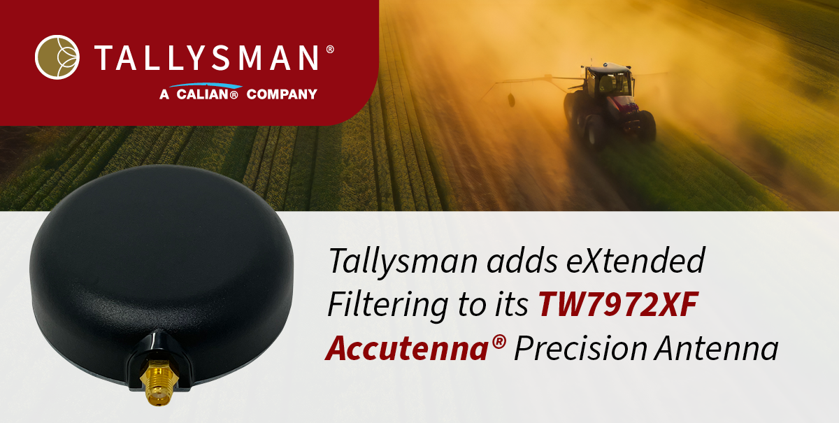 Tallysman adds eXtended Filtering to its TW7972XF Accutenna® Precision Antenna