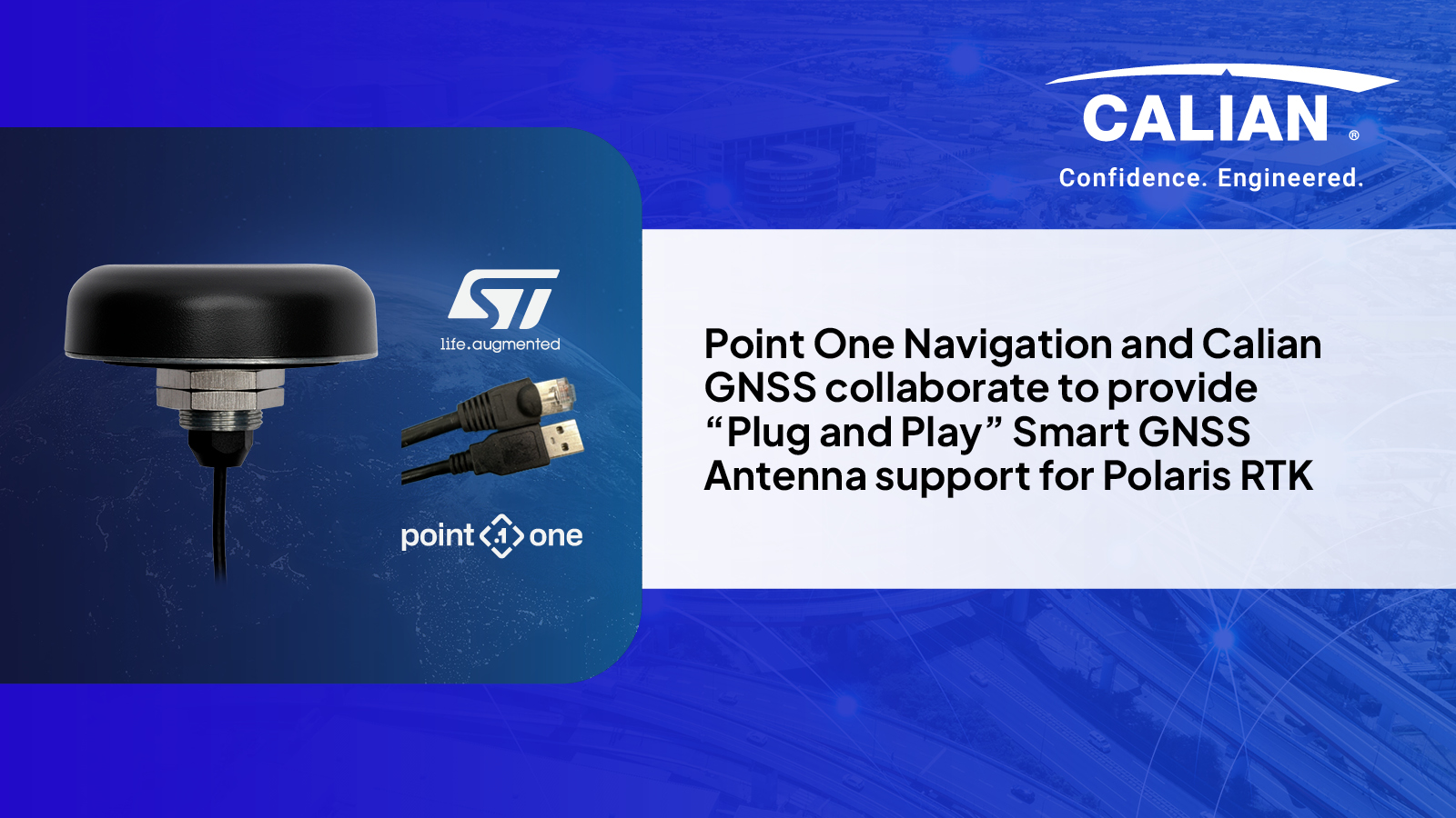 Point One Navigation and Calian GNSS collaborate to provide “Plug and Play” Smart GNSS Antenna support for Polaris RTK