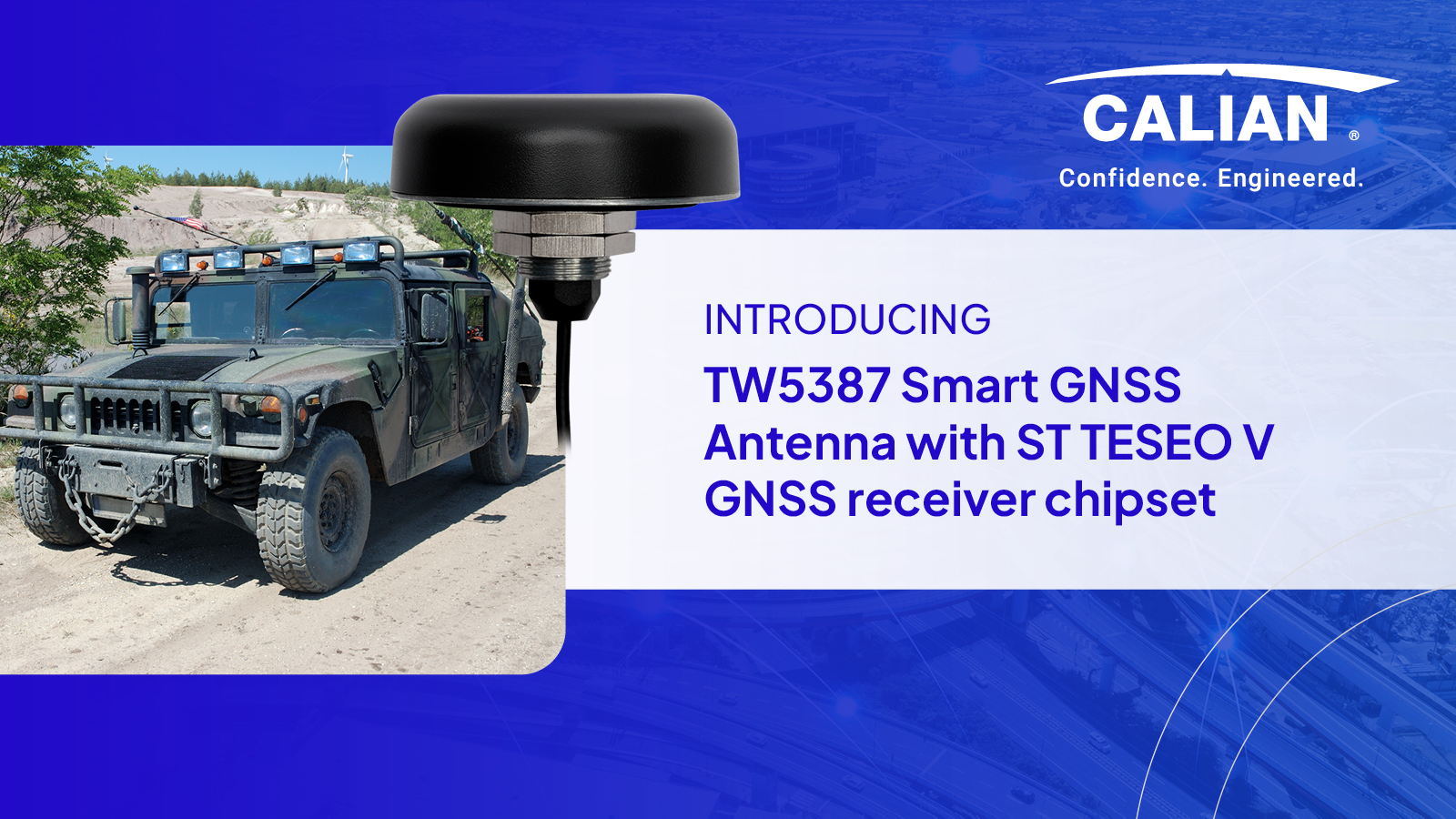 Calian introduces TW5387 Smart GNSS Antenna with ST TESEO V GNSS receiver chipset 